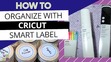 Cricut Smart Label Writable Vinyl // How to Organize with Smart Label