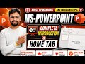 Home tab of MS-PowerPoint by OM Sir