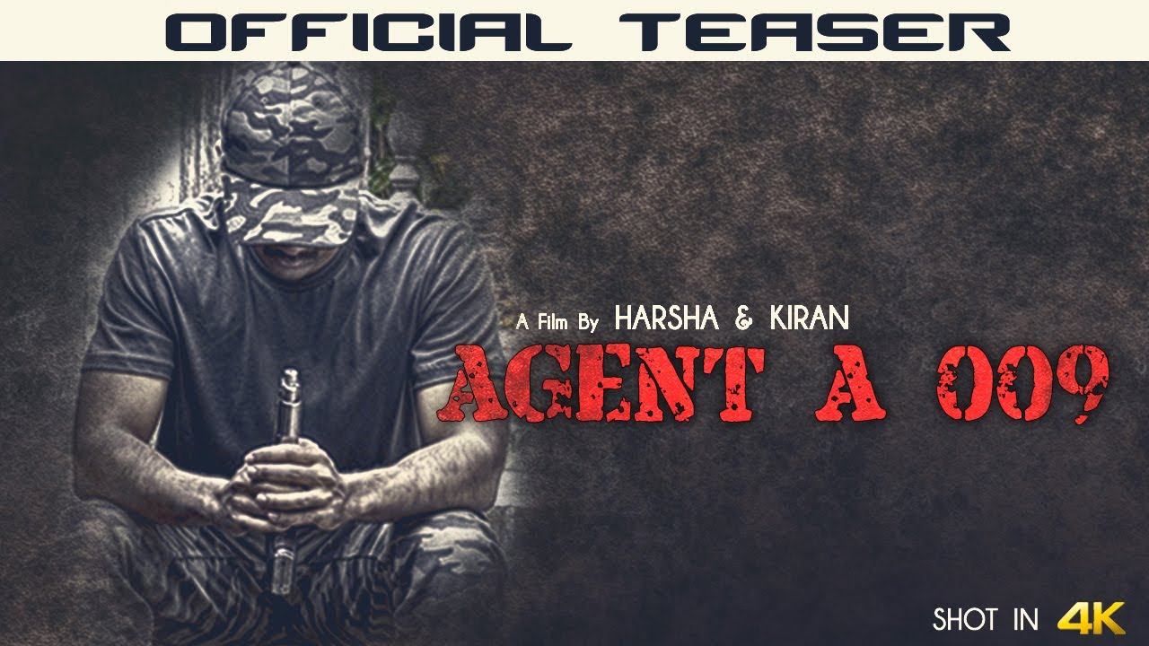 AGENT A 009 || Kannada latest Short film || Official teaser