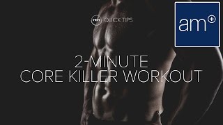 2 Minute Core Killer Workout | Thrive