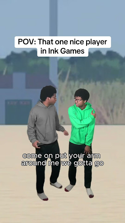 That one nice player in Ink Games