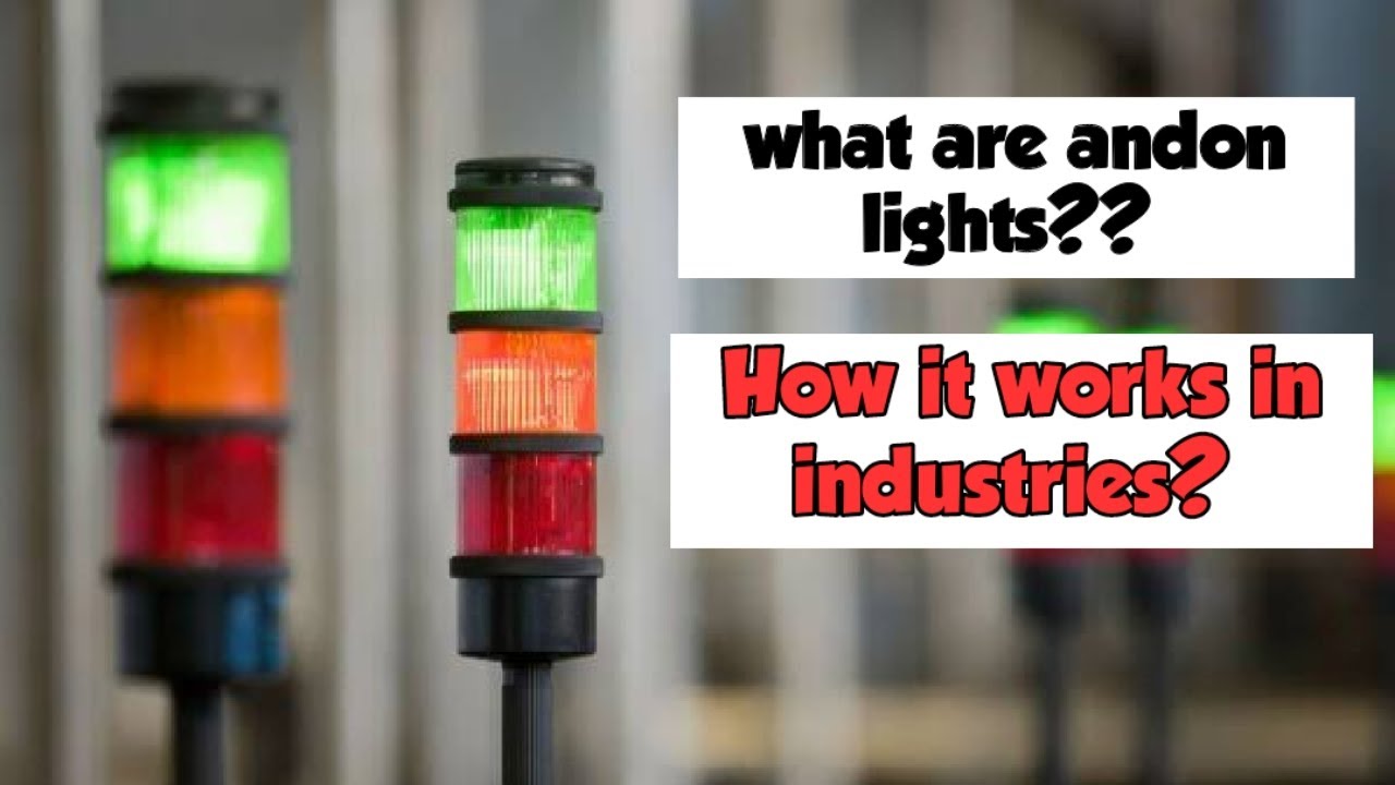 Andon Lights Definition Shelly Lighting