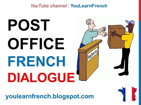 French Lesson 67 - At the post office - Formal Dialogue Conversation ...