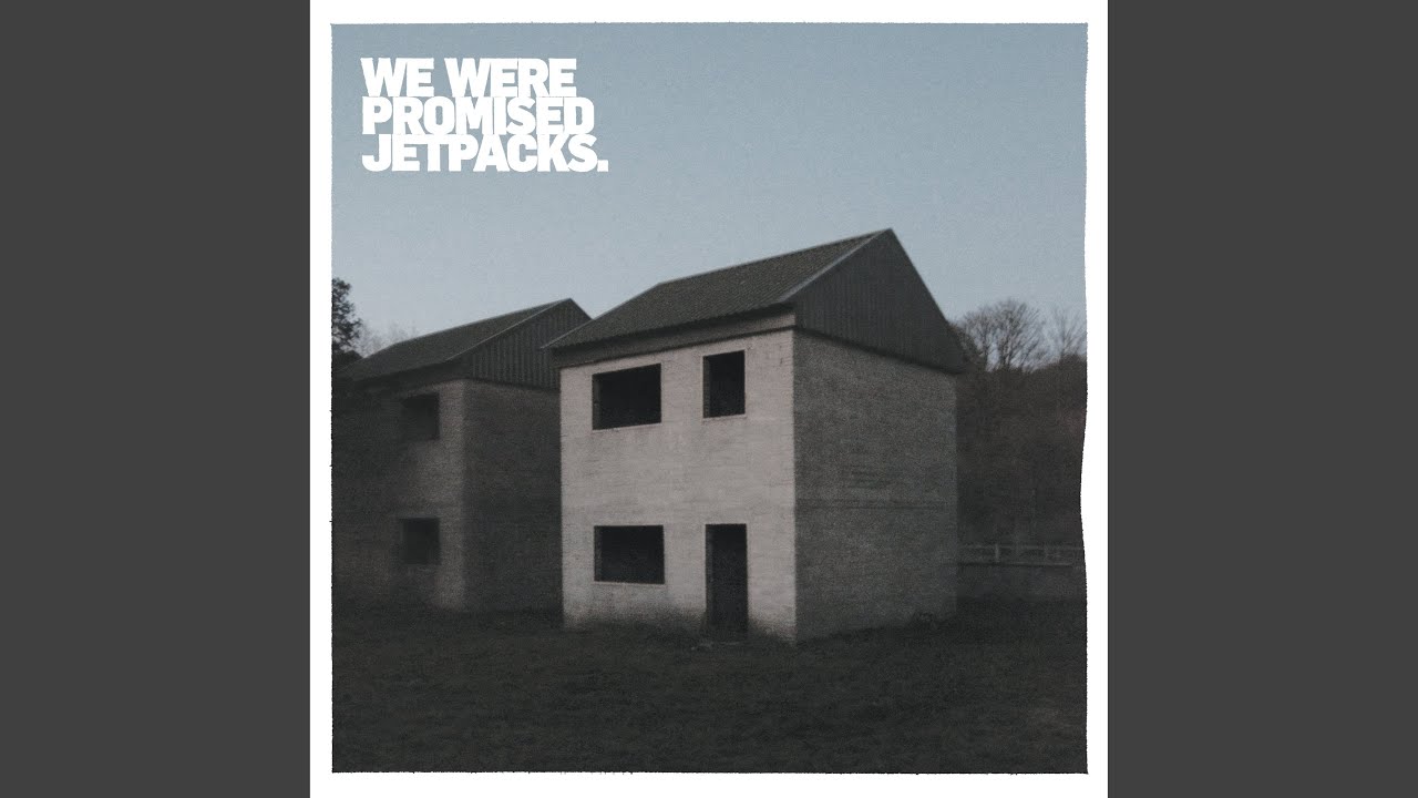 We Were Promised Jetpacks – It's Thunder and It's Lightning Lyrics