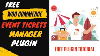 Free WooCommerce Event Tickets Manager plugin | Event Booking plugin