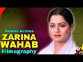 Zarina Wahab | Bollywood Hindi Films Veteran Actress | All Movies List