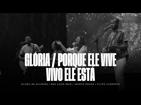 GLÓRIA / PORQUE