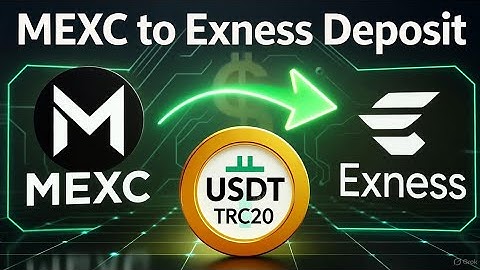 How to deposit usdt TRC20 on exness from MEXC Exchange / MEXC to Exness