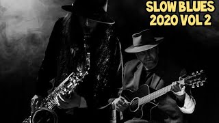 Slow Blues 2020 Vol 2
