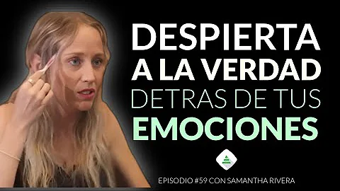 EP59 | Permitirte sentir; permtete ser tu | con Sa...