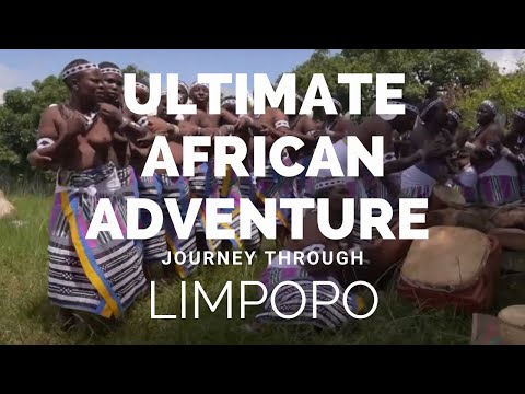 The ultimate African adventure, Limpopo