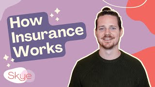How Insurance Works
