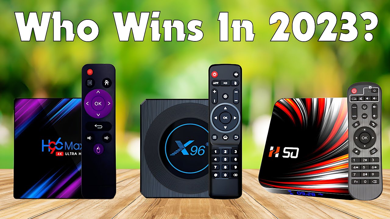 2023 Best Android TV Box [Top 5 4K Ultra HD Android Tv Box] 