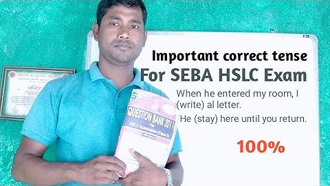 SEBA HSLC 2021 important correct tense| Correct tense from HSLC previous year question paper