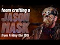 Foam crafting a jason mask from friday the 13th