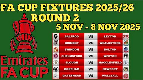 FA CUP FIXTURES TODAY - ROUND 2 • 20 MATCHES • FA CUP  25/26
