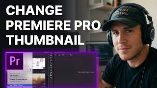 How to Change Thumbnail in Premiere Pro (2026) | Step-by-Step