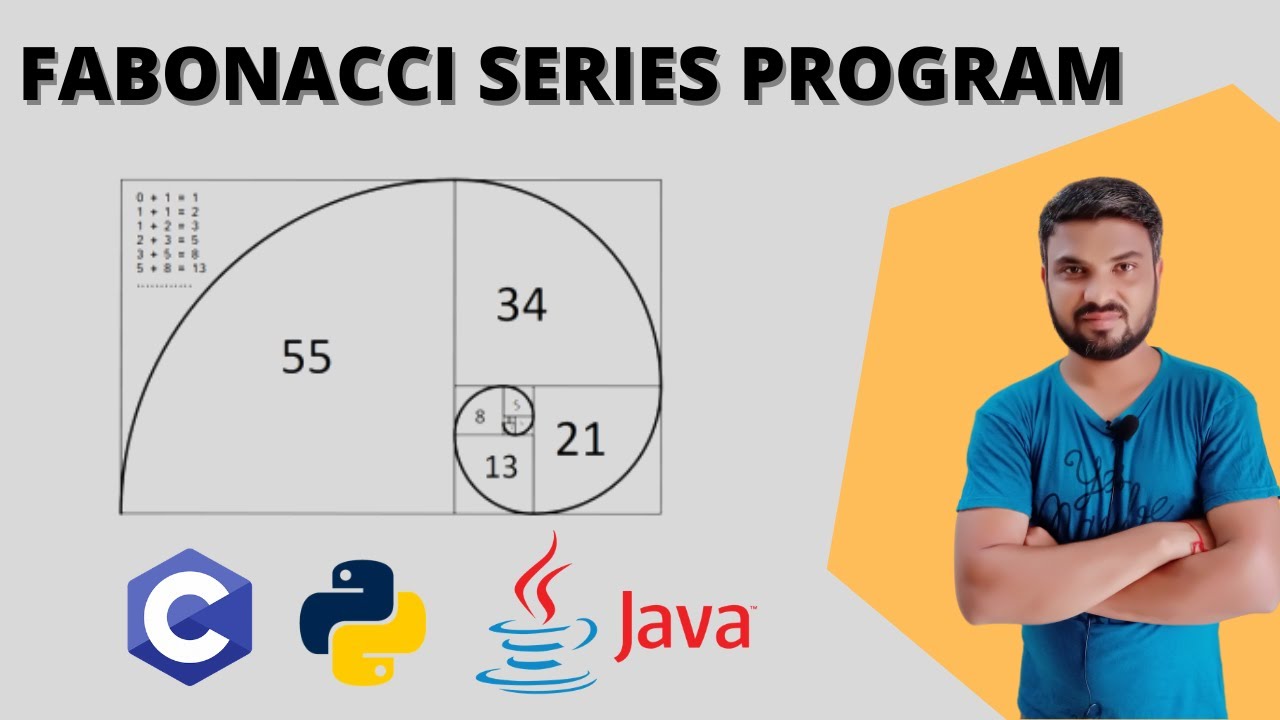 Fibonacci Series Program Logic fully Explanation [No doubt after this ...