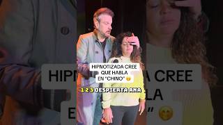 Hipnotizada cree que habla en “chino” (Jorge ASTYARO)