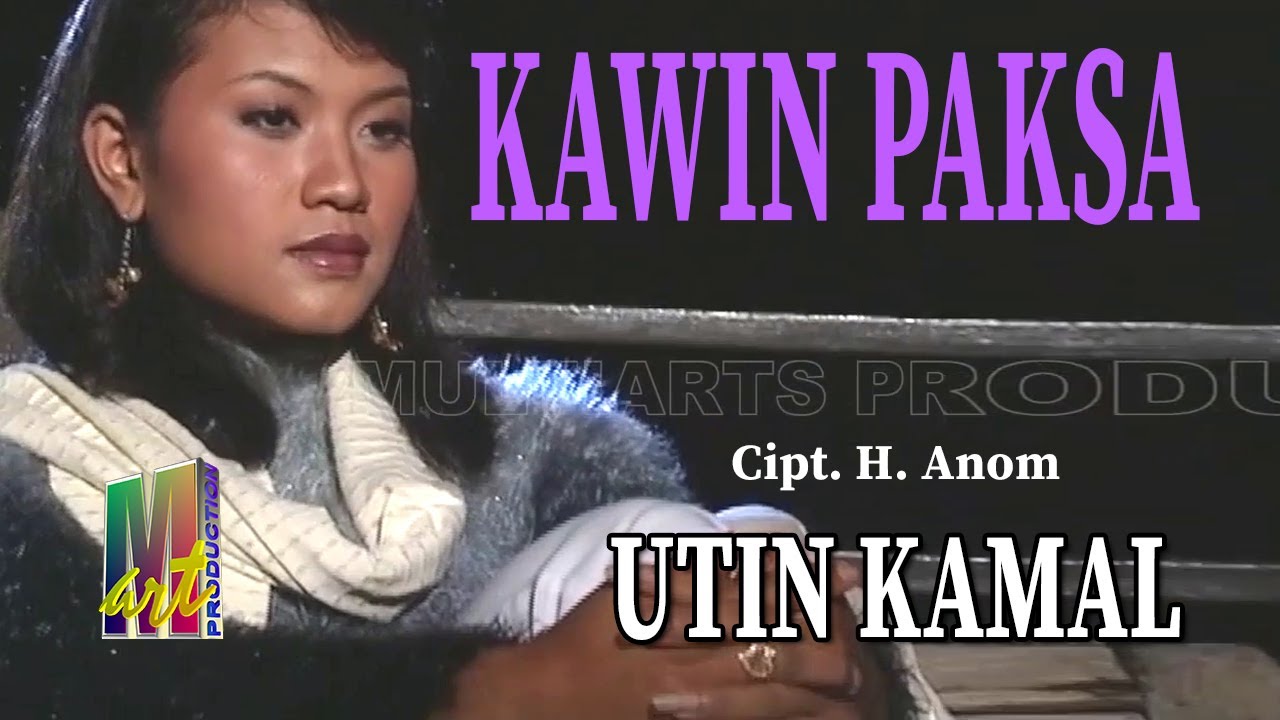 Utin Kamal - Kawin Paksa (Official Music Video)