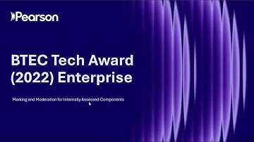 BTEC Tech Award in Enterprise (2022): Marking and moderation for Internally Assessed Components