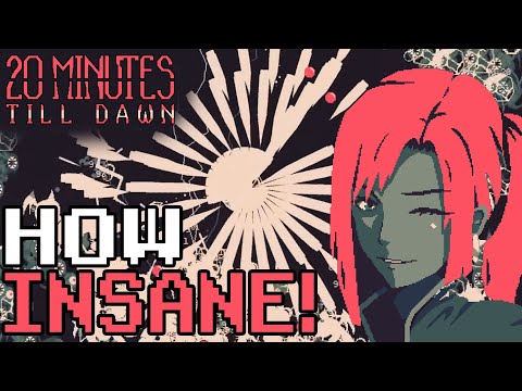 This Game Can Get Crazy! - 20 Minutes Till Dawn