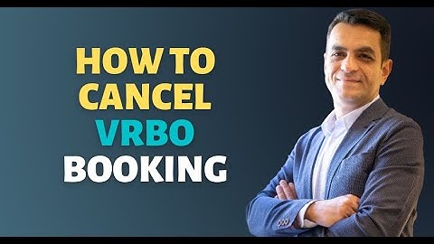 How to Cancel VRBO reservation | Hosting Tips & Tricks