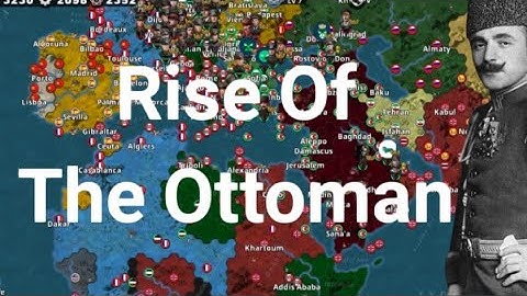 World Conqueror 4: War of Madness Mod Ottoman Empire #1 Rise Of The Ottomans [WC4]