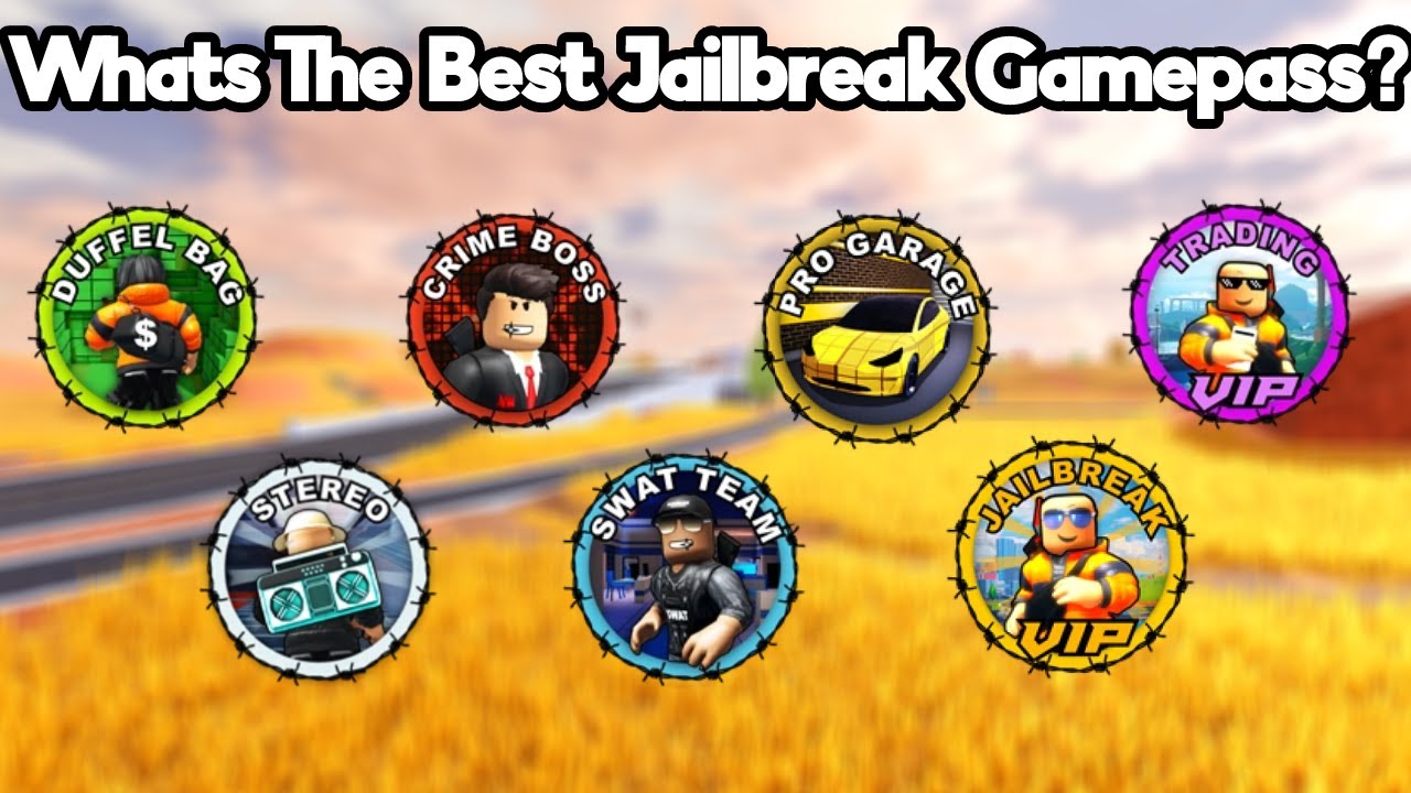 What's The Best Gamepass In Roblox Jailbreak? YouTube