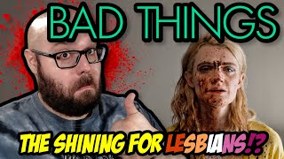 Bad Things (2023) Movie Review | Blood Splattered Vlog