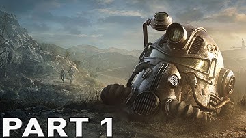 FALLOUT 76 Walkthrough Gameplay Part 1 - INTRO (PS4 PRO)