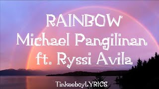 Michael Pangilinan Ft. Ryssi Avila - Rainbow
