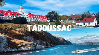 Tadoussac - A tourist attraction