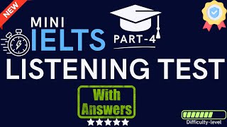 IELTS Listening Practice: Part 4 Full Mini Test (Cambridge Standard + Answers)—Test-34