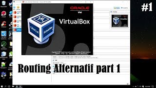 Belajar Routing Alternatif - Oracle VM VirtualBox - Indonesia part1