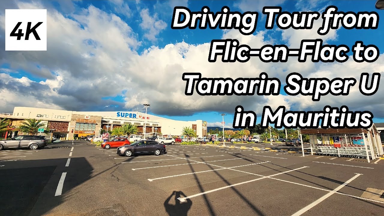 Driving Tour | Flic-en Flac to Tamarin Super U in Mauritius!