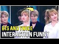 Funny Moments Interactions Between BTS And Twice