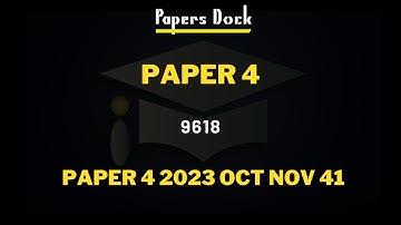 Paper 4 2023 Oct Nov 41 Yearly Solution