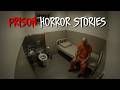 3 Disturbing TRUE Prison Horror Stories