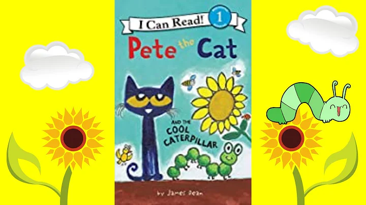 Pete the Cat and the Cool Caterpillar  - (Read Alo...