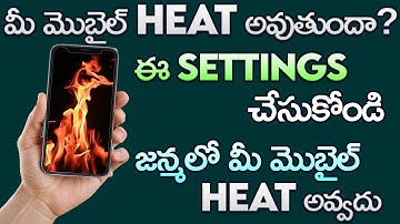 How To Solve Android Mobile Heating mobile problem In Telugu 2023|Fix Overheating Issue permanently