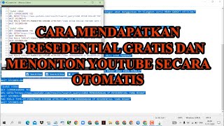 CARA MENDAPATKAN IP RESEDENTIAL SECARA GRATIS DAN MENONTON YOUTUBE SECARA OTOMATIS
