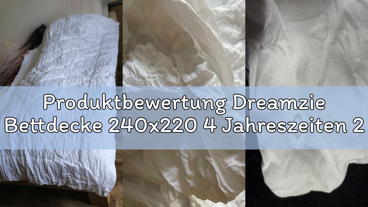 Produktbewertung Dreamzie Bettdecke 240x220 4 Jahreszeiten 2 teilig - Sommerdecke 240x220 150gsm+Gan