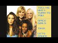 Spice Girls ft. Hex Hector : Tell Me Why I Turn To You (DJ Tim:E&#39;s Let&#39;s Dance Forever Mashup)