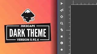 Inkscape Dark Theme for Windows | Version 0.92.4