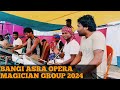 Bangi asra opera jatra program 2024murmu babu official