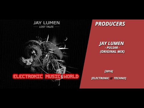 Download PRODUCERS: Jay Lumen - Pulsar (Original Mix)