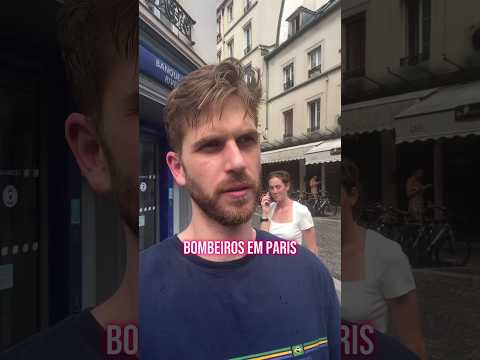 Bombeiros em Paris!
