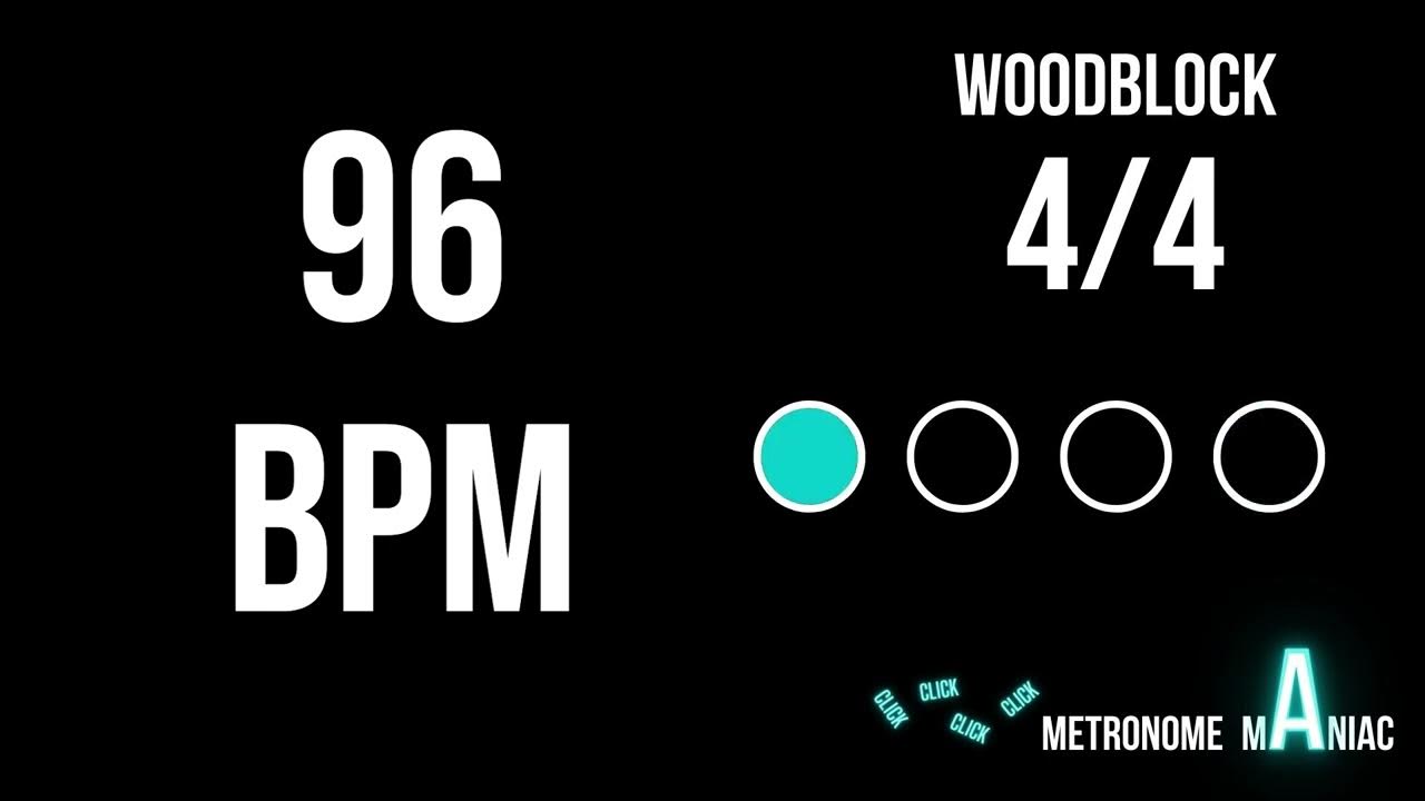 Metronome 96 BPM 4/4 Woodblock YouTube