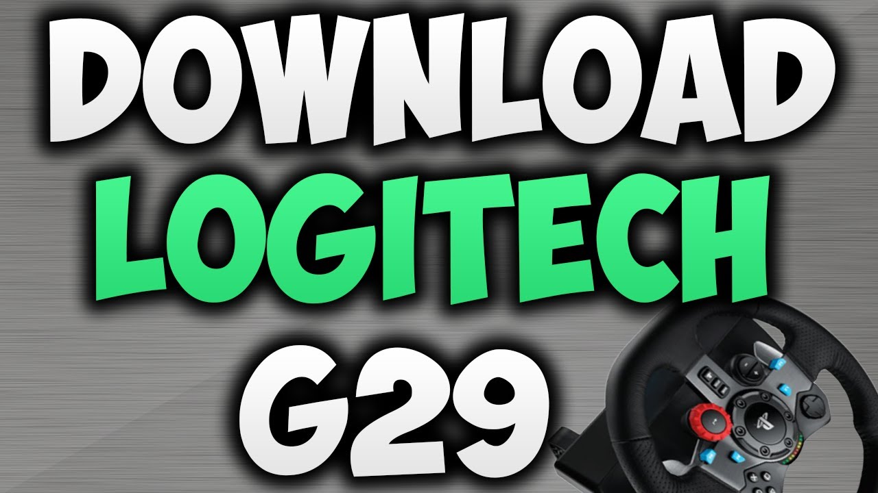 Tilfældig sofistikeret sjælden Download Logitech G29 Driver on Windows 10 - YouTube